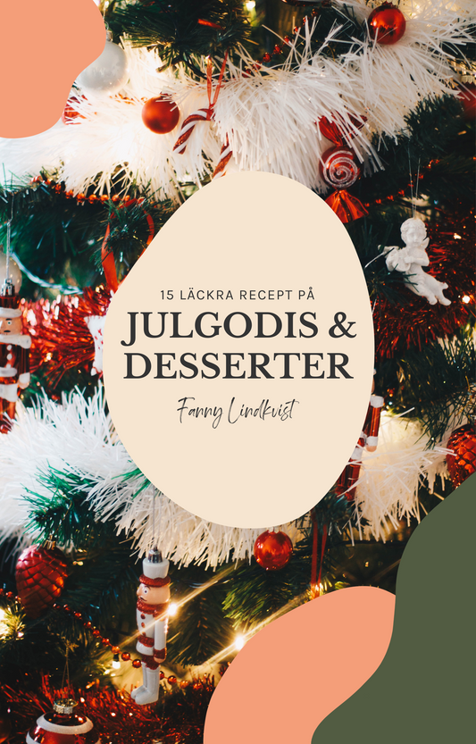 15 recept på julgodis och desserter E-bok